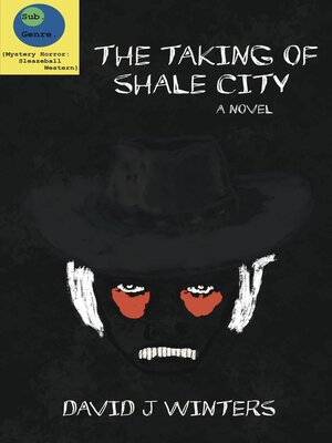 cover image of The Taking of Shale City